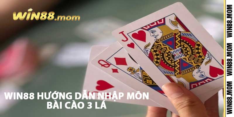 Bài Cào - Cào Rùa - 3 Cây | Chơi Bài Online Cùng Casino Win88 2 Win88 hướng dẫn nhập môn bài cào 3 lá